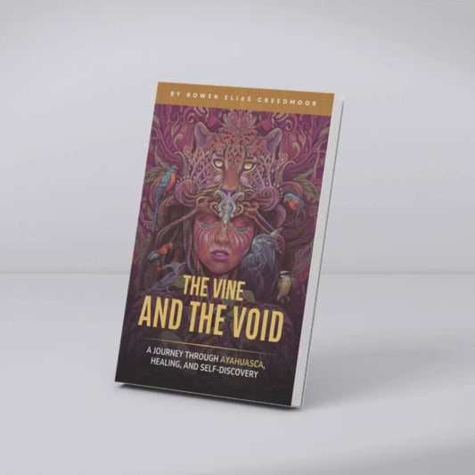 The Vine and The Void Ayahuasca Journey
